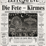 Im Stil einer Vintage-Zeitung steht „Zeitung EVE“ mit der Ankündigung „Die Fete – Kirmes“ und „Tanz in den Mai“ für Donnerstag 30.04.2026.